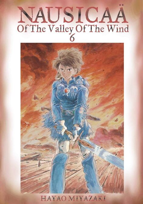 Nausicaa of the Valley of the Wind, Vol. 6 