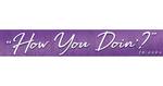 Friends (How You Doin’) Wooden Sign 13 x 80cm - LW12948P
