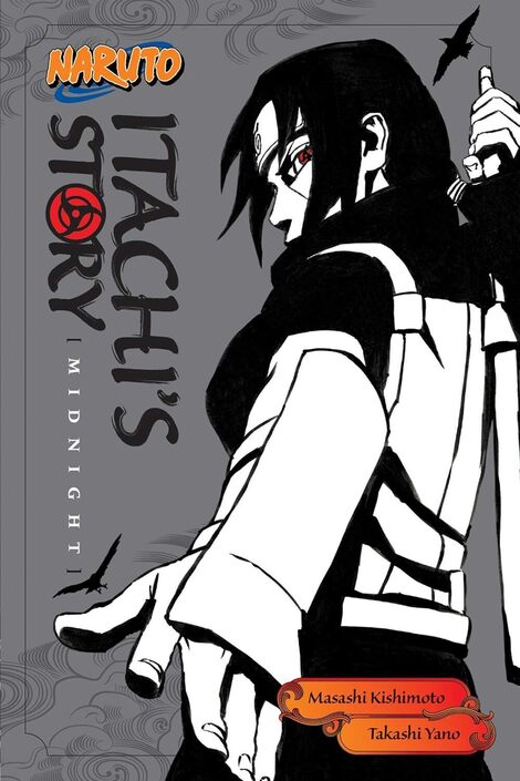 Naruto: Itachi's Story, Vol. 2: Midnight (Naruto Novels)