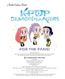 KPop Demon Hunters : For the Fans! Official Storybook (Little Golden Book) Hardcover